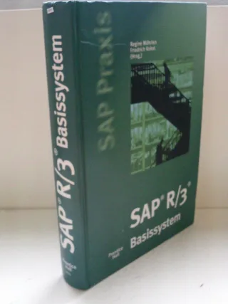 SAP R/3 Basisystem - SAP Praxis. (Prentice Hall (dt. Titel))