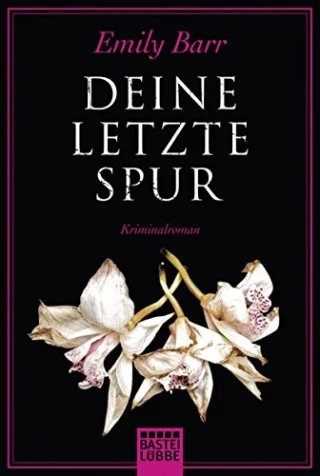 Deine letzte Spur: Kriminalroman (Allgemeine Reihe. Bastei Lübbe Taschenbücher)