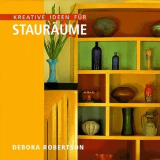 Kreative Ideen für Stauräume