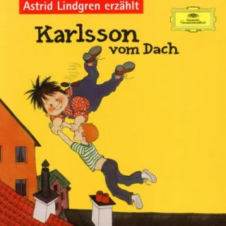 Astrid Lindgren erzählt Karlsson vom Dach 2 Audio-CDs