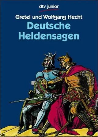 Deutsche Heldensagen (Fiction Poetry & Drama)