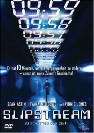 Slipstream - Im Schatten der Zeit [DVD] [2005]