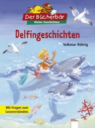 Delfingeschichten (Der Bücherbär)