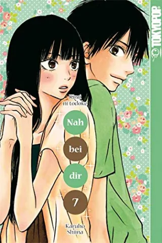 Nah bei dir - Kimi ni todoke 07 [Broschiert] [2011] Karuho Shiina Yvonne Gerstheimer