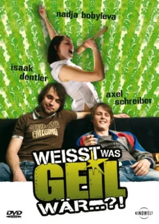 Weißt was geil wär ...?! [DVD] [2015]