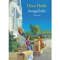 Ausgeliebt / Dora Heldt, Roman