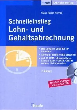 Schnelleinstieg in die Lohn- und Gehaltsabrechnung m. CD-ROM