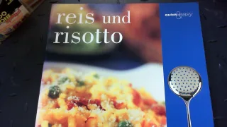 Reis und Risotto (quick & easy)