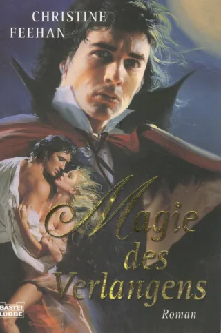 Magie des Verlangens: Roman (Die Karpatianer Band 4)