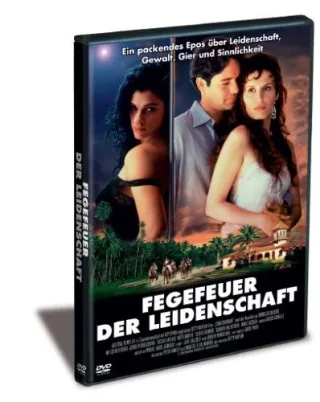 Fegefeuer der Leidenschaft