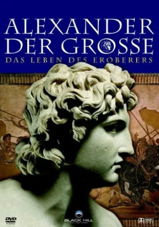Alexander der Große - Das Leben des Eroberers [DVD] [2005]