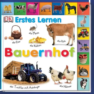 Erstes Lernen: Bauernhof [Pappbilderbuch] [2011] -