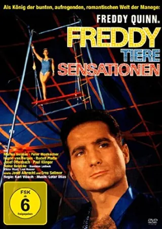 Freddy Tiere Sensationen