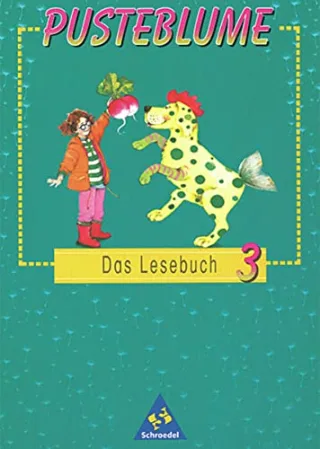 Pusteblume. Das Lesebuch - Ausgabe 1997 West: Schülerband 3