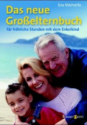 Das neue Großelternbuch