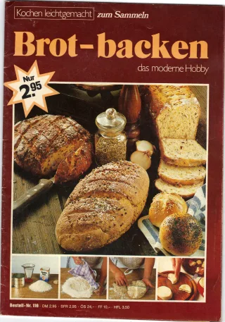 Brot backen das moderne Hobby