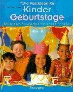Tolle Festideen für Kindergeburtstage