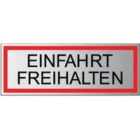 OFFORM DESIGN Warnschild Einfahrt freihalten 175 x65 mm Aluminium UV und wetterfest