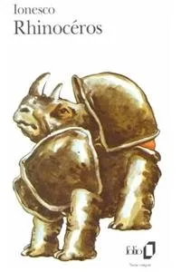 Rhinocéros. Pièce En 3 Actes et 4 Tableaux