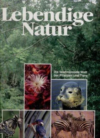 Lebendige Natur