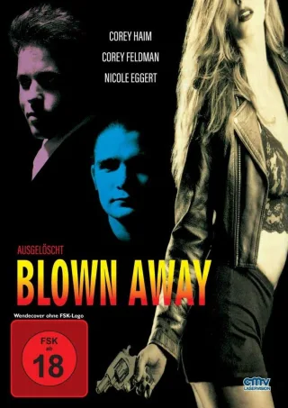 Blown Away - Ausgelöscht