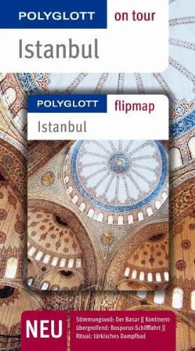 Istanbul. Polyglott on tour - Reiseführer