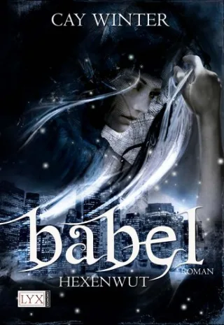 Babel: Hexenwut
