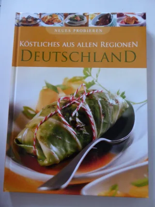Deutschland - Köstliches aus allen Regionen