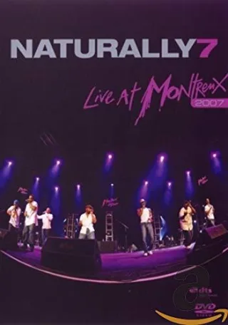 Naturally 7 - Live At Montreux 2007 [DVD] [2008]