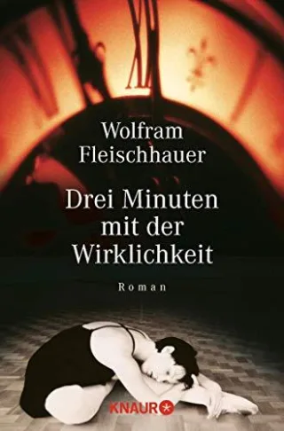 Drei Minuten mit der Wirklichkeit [Taschenbuch] [2002] Fleischhauer Wolfram