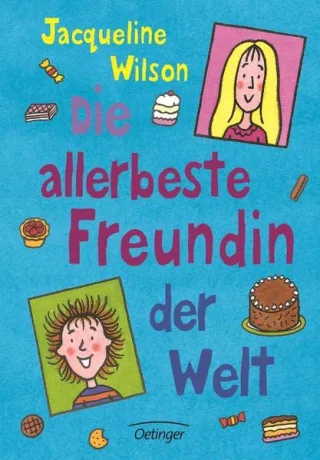 Die allerbeste Freundin der Welt