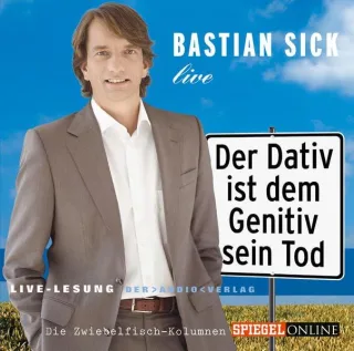 Bastian Sick Live: Live-Lesung