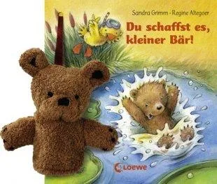Du schaffst es kleiner Bär!. Von