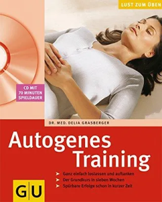 Autogenes Training (mit CD) (GU Multimedia)