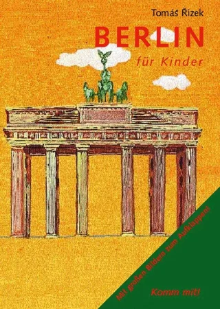 Komm mit! Berlin für Kinder