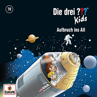 Die drei ??? Kids 70: Aufbruch ins All