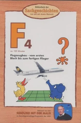 Bibliothek der Sachgeschichten: F4 - Flugzeugbau