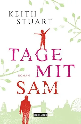 Tage mit Sam: Roman