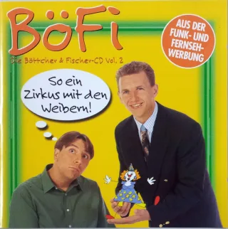 BöFi 2-So ein Zirkus mit den Weibern (1999)