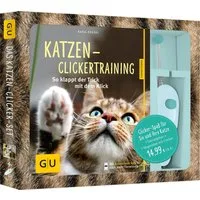 Katzen-Clickertraining-Set / Katja Rüssel, So klappt der Trick mit dem Klick. Spielerisches Katzentraining mit Clicker und Target-Stick