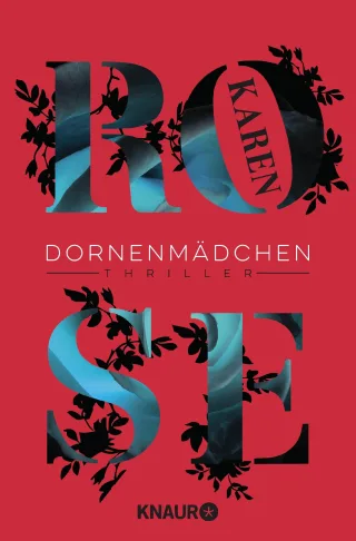 Dornenmädchen: Thriller