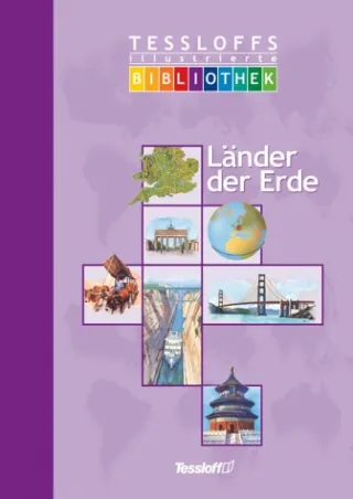 Tessloffs illustrierte Bibliothek: Länder der Erde