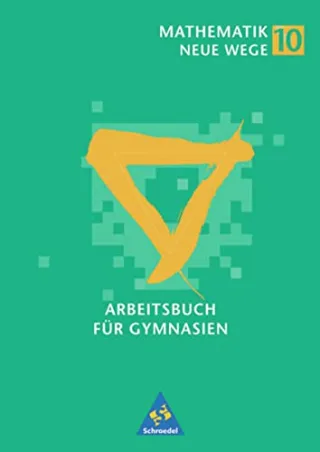 Mathematik Neue Wege SI - Ausgabe 2001 für Hamburg Nordrhein-Westfalen Hessen und Schleswig-Holstein: Arbeitsbuch 10