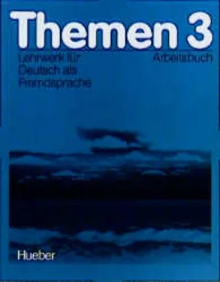 Themen 3 Bde. Arbeitsbuch