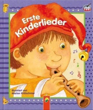 Meine ersten Kinderlieder