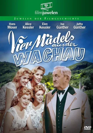 Vier Mädels aus der Wachau - mit Hans Moser (Filmjuwelen)