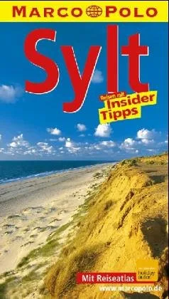 Sylt : Reisen mit Insider-Tips  [mit Reiseatlas].