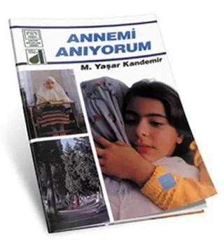 Annemi Aniyorum