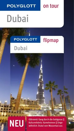 Dubai: Polyglott on tour Dubai [Taschenbuch] [2012] Neuschäffer Henning