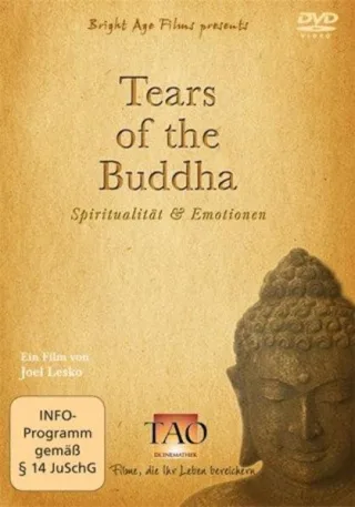 Tears of the Buddha - Spirituality and Emotions